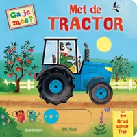Deltas Boekje -  Met De Tractor - Vanaf 1 Jaar