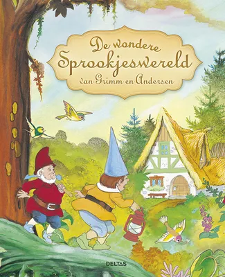 Deltas De Wondere Sprookjeswereld