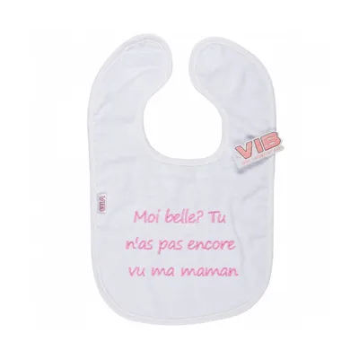 VIB Slabbetje - Moi belle? Tu n'as pas encore vu ma maman - Wit/Roze