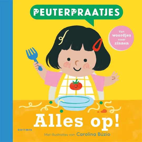 Gottmer Peuterpraatjes – Alles op!